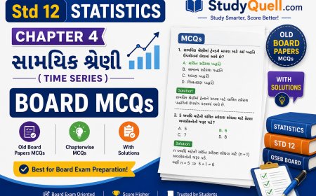 Std 12 Statistics Ch 4 Board MCQs | સામયિક શ્રેણી