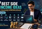 7 Best Side Income Ideas for Finance Knowledge (2026)